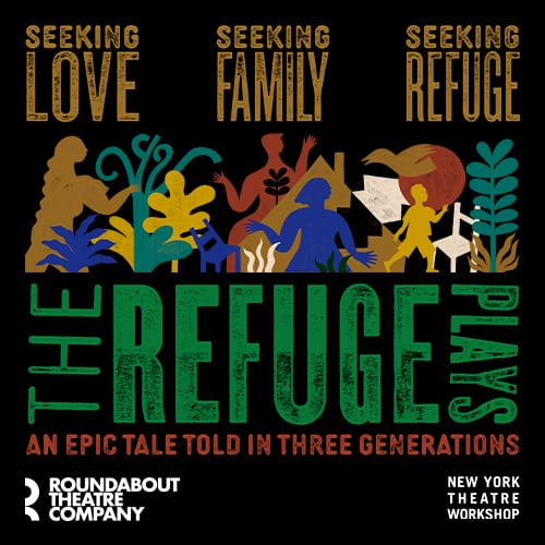 Broadway Show - The Refuge Plays